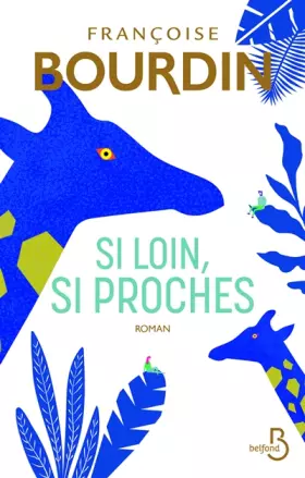Couverture du produit · Si loin, si proches