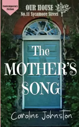 Couverture du produit · The Mother's Song: Contemporary Christian fiction at Our House on Sycamore Street