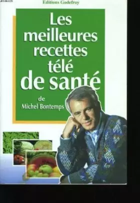 Couverture du produit · Les meilleures recettes télé de santé