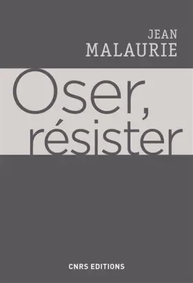 Couverture du produit · Oser, résister