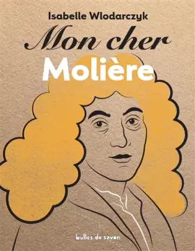 Couverture du produit · Mon cher Molière