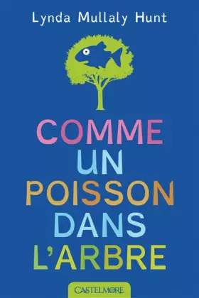 Couverture du produit · Comme un poisson dans l'arbre