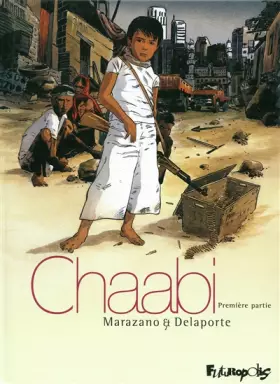 Couverture du produit · Chaabi (Tome 1-Première partie): La révolte
