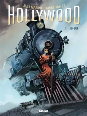 Couverture du produit · Hollywood, Tome 1 : Flash-back