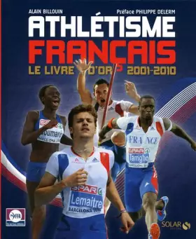 Couverture du produit · L'Athlétisme Français (2001-2012)