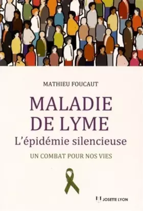 Couverture du produit · Maladie de Lyme - l'épidémie silencieuse