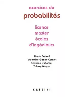 Couverture du produit · Exercices de probabilités : Licence, maîtrise, écoles d'ingénieurs