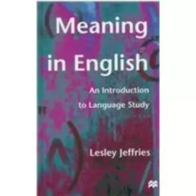 Couverture du produit · Meaning in English: An Introduction to Language Study