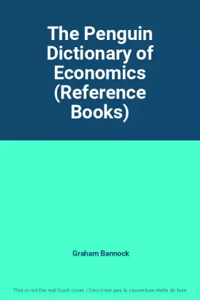 Couverture du produit · The Penguin Dictionary of Economics (Reference Books)