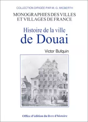 Couverture du produit · Histoire de la ville de Douai