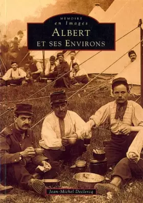 Couverture du produit · ALBERT ET SES ENVIRONS