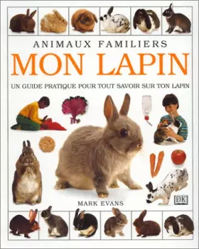 Couverture du produit · ANIMAUX FAMILIERS MON LAPIN