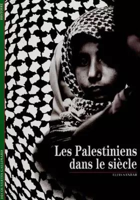 Couverture du produit · Les Palestiniens dans le siècle