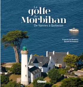 Couverture du produit · Le golfe du Morbihan: De Vannes à Quiberon