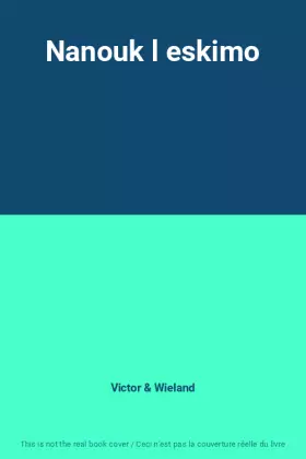 Couverture du produit · Nanouk l eskimo