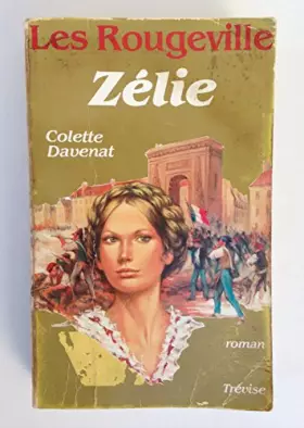 Couverture du produit · Zélie (Les Rougeville)