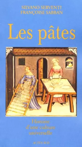 Couverture du produit · Les pâtes. Histoire d'une culture universelle