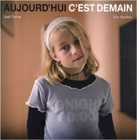 Couverture du produit · Aujourd'hui c'est demain