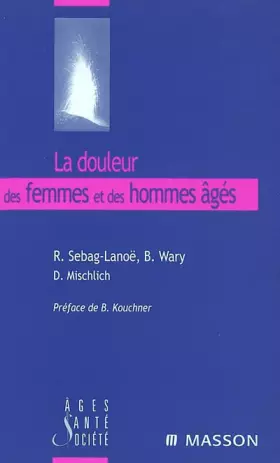 Couverture du produit · La douleur des femmes et des hommes âgés