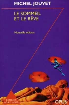 Couverture du produit · LE SOMMEIL ET LE REVE. Nouvelle édition augmentée d'une postface inédite