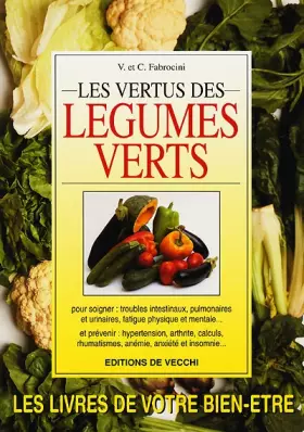 Couverture du produit · Les vertus des légumes verts