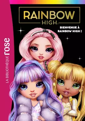 Couverture du produit · Rainbow High 01 - Bienvenue à Rainbow High !