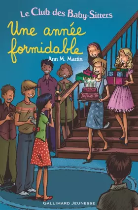 Couverture du produit · Le Club des Baby-Sitters : Une année formidable