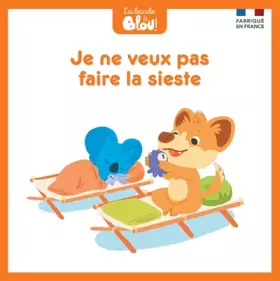 Couverture du produit · Je ne veux pas faire la sieste