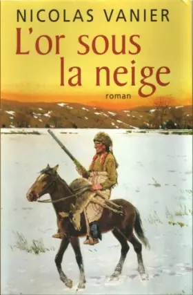 Couverture du produit · L'or sous la neige