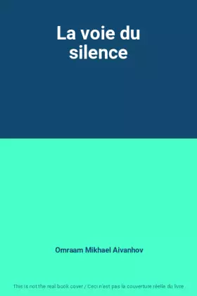 Couverture du produit · La voie du silence