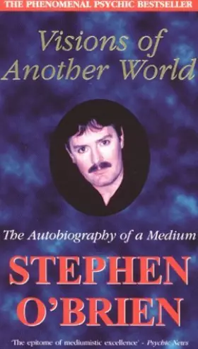 Couverture du produit · Visions of Another World: The Autobiography of a Medium