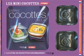 Couverture du produit · Les minis cocottes: Avec un livre de recettes gourmandes