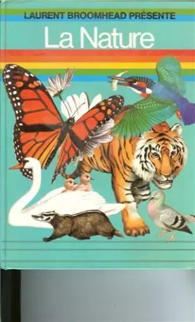 Couverture du produit · Laurent Broomhead présente la Nature