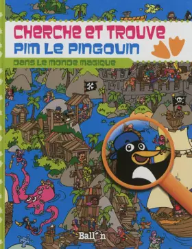 Couverture du produit · Pim découvre le monde magique