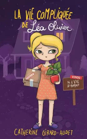 Couverture du produit · La Vie compliquée de Léa Olivier T16: L'été d'avant