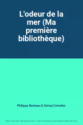 Couverture du produit · L'odeur de la mer (Ma première bibliothèque)