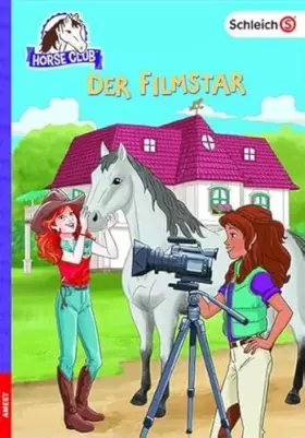 Couverture du produit · schleich® Horse Club™ – Der Filmstar