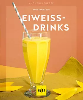 Couverture du produit · Eiweißdrinks (GU Küchenratgeber)