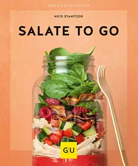 Couverture du produit · Salate to go (GU Küchenratgeber)