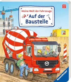 Couverture du produit · Meine Welt der Fahrzeuge: Auf der Baustelle