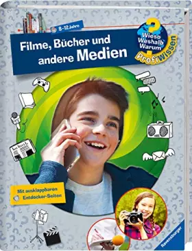 Couverture du produit · Wieso? Weshalb? Warum? ProfiWissen, Band 23: Filme, Bücher und andere Medien: Mit ausklappbaren Entdecker-Seiten (Wieso? Weshal