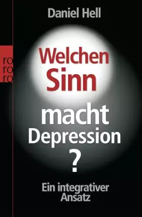 Couverture du produit · Welchen Sinn macht Depression?: Ein integrativer Ansatz
