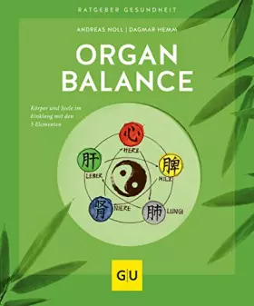 Couverture du produit · Organbalance: Körper und Seele im Einklang mit den 5 Elementen (GU Ratgeber Gesundheit)