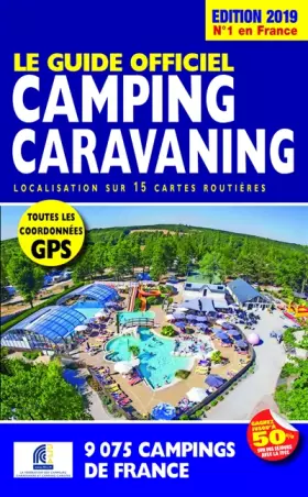 Couverture du produit · Le Guide Officiel Camping Caravaning 2019