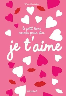 Couverture du produit · Le petit livre sonore pour dire je t'aime