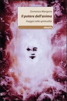 Couverture du produit · Il potere dell'anima. Viaggio nella spiritualità