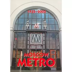 Couverture du produit · Moscow Metro 1935-2005