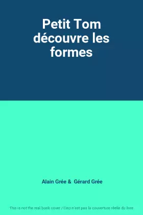 Couverture du produit · Petit Tom découvre les formes