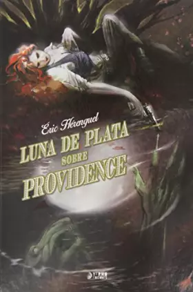 Couverture du produit · Luna De Plata Sobre Providence - Tomo Único (FONDO)