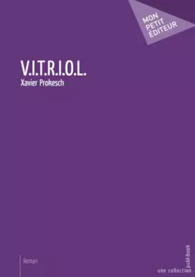 Couverture du produit · V.I.T.R.I.O.L.